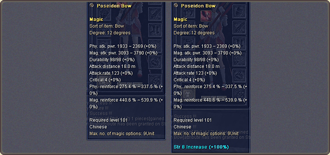 The result: the Str 8 Increase (+100%) magical property has been added to the item