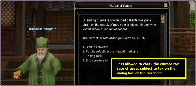 The current tax rate of a taxed area can be checked in the merchant NPC's dialogue box